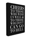 Stupell Cheers To Those Who Wish Us Well Canvas Wall Art By Lulusimonstudio