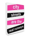Stupell City Streets Are The Real Runways Canvas Wall Art By Lulusimonstudio