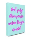 Stupell Dont Judge, Unlesshumor Typography Canvas Wall Art By Lulusimonstudio
