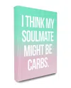 Stupell Home Decor Carb Soulmate Humor Typography