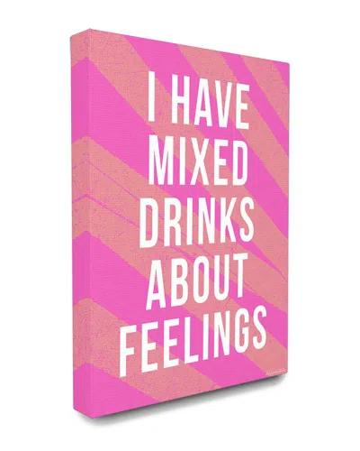 STUPELL STUPELL HOME DECOR I HAVE MIXED DRINKS ABOUT FEELINGS HUMOR TYPOGRAPHY