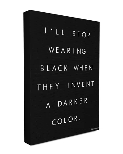 Stupell I'll Stop Wearing Black Glam Canvas Wall Art By Lulusimonstudio