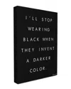 Stupell I'll Stop Wearing Black Glam Canvas Wall Art By Lulusimonstudio