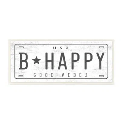 Stupell Industries B Happy Motivational Phrase Good Vibes License Plate  Xxl Stretched Canvas Wall Art By Daphne Polsel In Wood