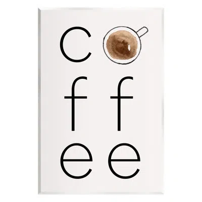 Stupell Industries Bb-541-wood Coffee Text And Mug By Corinne Rose No Frame Print On Mdf In Off-white
