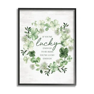 Stupell Industries Bb-591-framed Irish Is Lucky Enough Wreath By Lettered And Lined Single Picture Frame Print On Canva In Midnight Black Framed Giclee
