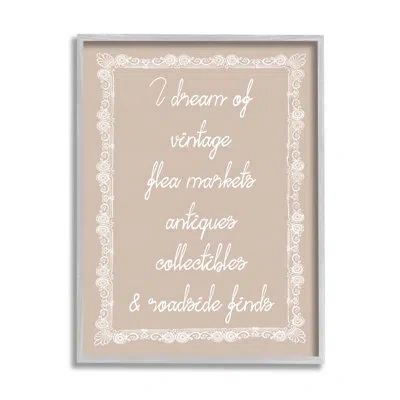 Stupell Industries Bb-614-framed Dream Of Antiques Phrase By Lil' Rue Floater Frame Print On Canvas In Luster Gray Floater Frame
