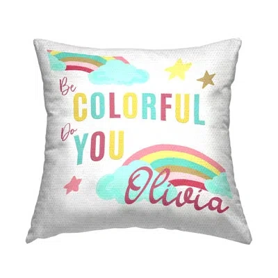 Stupell Industries Be You Rainbow Pattern Personalized Outdoor Printed Pillow By Tsb And Co. In Multi-color