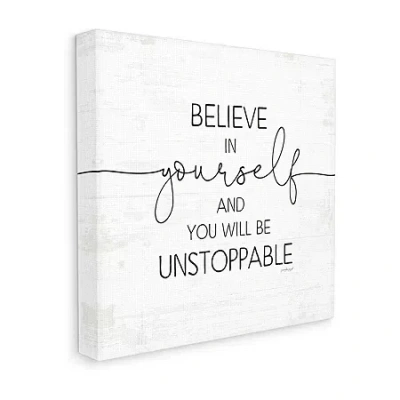 Stupell Industries Believe In Yourself Inspirational Canvas Art In White