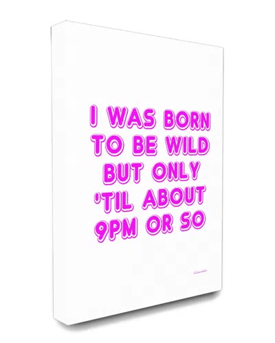 Stupell Industries Born To Be Wild Humor