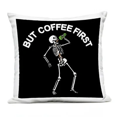 Stupell Industries But Coffee First Skeleton Outdoor Printed Pillow Design By Jedco Brands, Inc. In Black