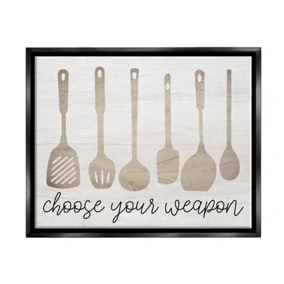 Stupell Industries Choose Your Weapon Kitchen Utensils By Lil' Rue Graphic Art In Jet Black Floater Frame