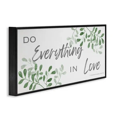 Stupell Industries Do Everything In Love Botanicals Giclee Art, Design By Marcus Prime In Midnight Black Framed Giclee