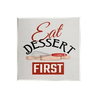 Stupell Industries Eat Dessert First Phrase On Wood By Kim Allen Print In Red
