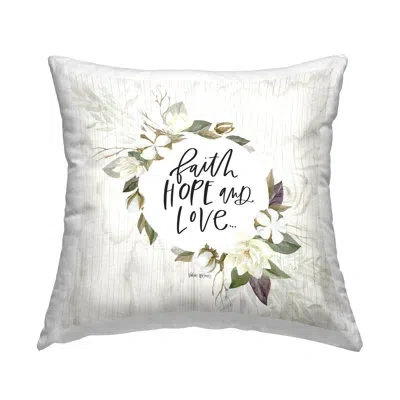 Stupell Industries Faith Hope Love White Floral Wreath Sentiment Printed Throw Pillow Design By Valerie Wieners In Beige