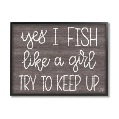 Stupell Industries Fish Like A Girl Summer Cabin Sign By Stephanie Dicks - Floater Frame Graphic Art On Wood In Midnight Black Framed Giclee