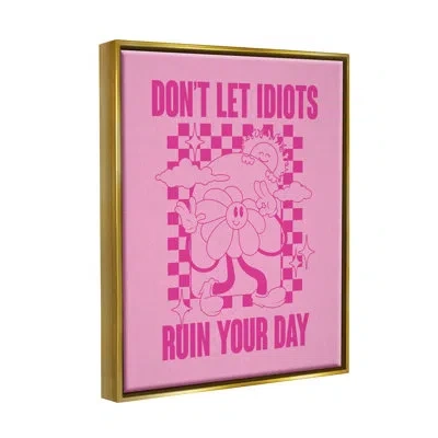 Stupell Industries Funny Retro Inspirational Phrase Floater Frame By House Of Lulu In Metallic Gold Floater Frame