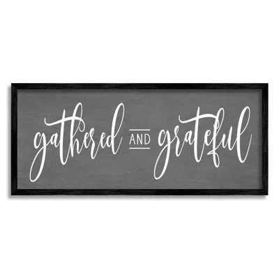 Stupell Industries Gathered And Grateful Fancy Cursive Thankful Family By Lettered And Lined - Floater Frame Textual Ar In Midnight Black Framed Giclee