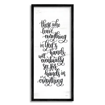 Stupell Industries God's Hands Religious Script Calligraphy Spiritual Phrase By Imperfect Dust - Floater Frame Textual  In Midnight Black Framed Giclee