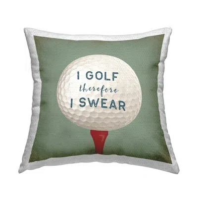 Stupell Industries Golf Therefore I Swear Funny Sports Outdoor Printed Pillow By Stephanie Workman Marrott In Blue;green;red