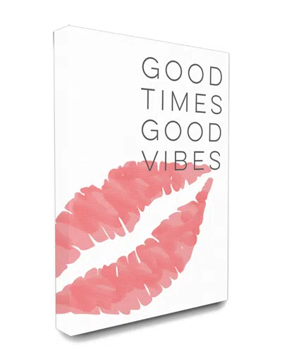 Stupell Industries Good Times Good Vibes Lip Print