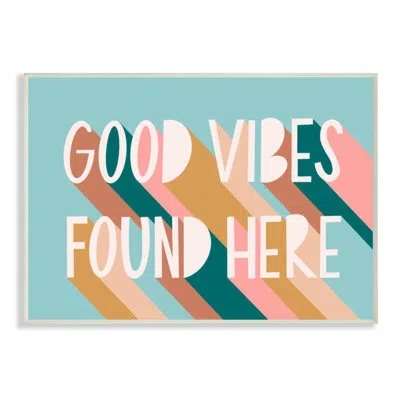 Stupell Industries Good Vibes Found Here Quote Pastel Color Pop By Amanda Houston - Textual Art Print In Wall Plaque