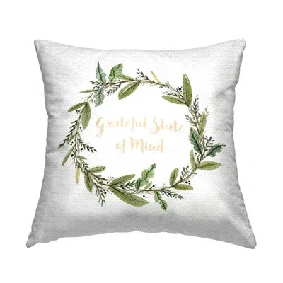 Stupell Industries Grateful State Of Mind Outdoor Printed Pillow By Leeza Hernandez In Green
