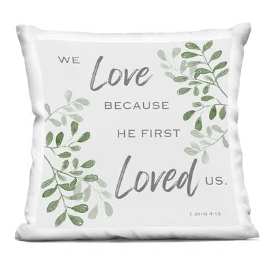 Stupell Industries He First Loved Botanicals Decorative Printed Throw Pillow, Design By Marcus Prime In Green