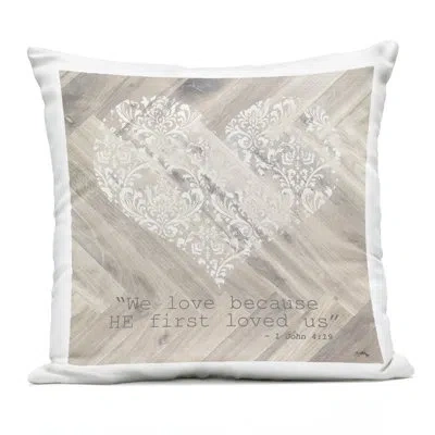 Stupell Industries He Loved Us First Outdoor Printed Pillow, Design By Elizabeth Medley, 18 X 7 X 18 In Beige