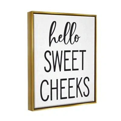 Stupell Industries Hello Sweet Cheeks Silly Bathroom Washroom Humor By Lettered And Lined - Floater Frame Print On Canv In Metallic Gold Floater Frame