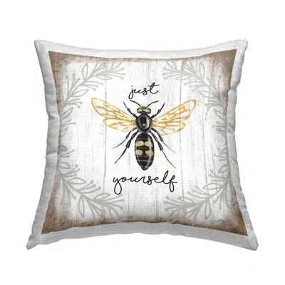 Stupell Industries Just Be Yourself Sentiment Country Charm Bee Outdoor Printed Pillow By Elizabeth Tyndall In Brown;white