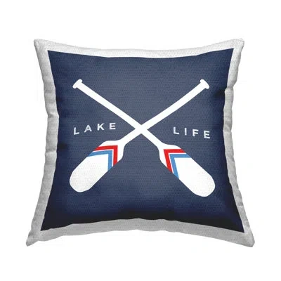 Stupell Industries Lake Life Phrase Crossed Oars Nautical Blue Printed Pillow Outdoor Printed Pillow By Daphne Polselli In Blue;white