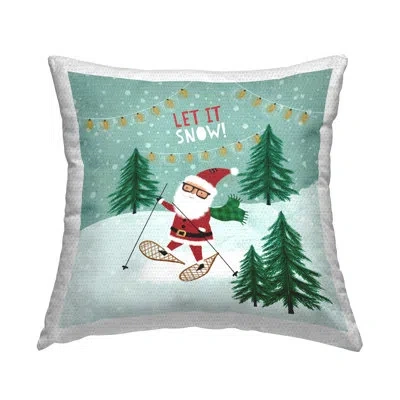 Stupell Industries Let It Snow Santa Snowshoes Outdoor Printed Pillow By Pan Georgiou In White;green;red