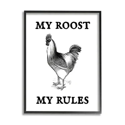 Stupell Industries My Roost And Rules Funny Chicken By Lil' Rue - Floater Frame Graphic Art On Wood In Midnight Black Framed Giclee