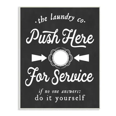 Stupell Industries 'push Here For Service Humor Laundry' - Picture Frame Textual Art Print On Wood In Wall Plaque