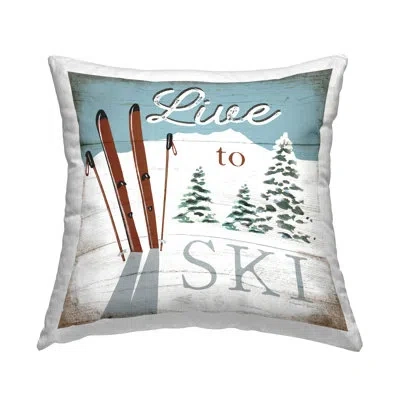 Stupell Industries Rustic Live To Ski Decorative Printed Throw Pillow By Elizabeth Tyndall In Blue;brown;green