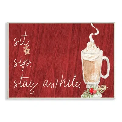 Stupell Industries Sit Sip Stay Awhile Festive Winter Drink Cup Stretched Canvas Wall Art By Lanie Loreth In Wall Plaque