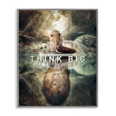 Stupell Industries Think Big Lion & Cub Framed Giclee Art By Reinders In Farmhouse Gray Framed Giclee