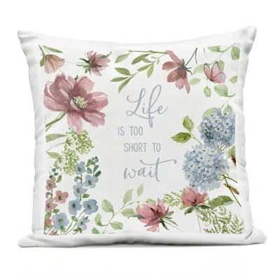 Stupell Industries Too Short To Wait Outdoor Printed Pillow, Design By Nan In Green