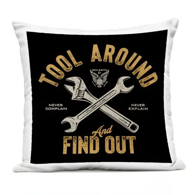 Stupell Industries Tool Around & Find Out Outdoor Printed Pillow Design By Jedco Brands, Inc. In Black