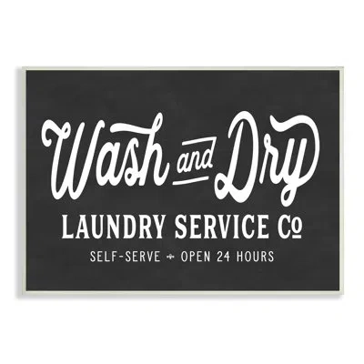 Stupell Industries Wash And Dry Laundry Service Co. Vintage Store By Lettered And Lined - Advertisements In Wood