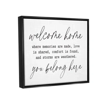 Stupell Industries Welcome Home Belonging Family By Lettered And Lined - Floater Frame Print On Canvas In Jet Black Floater Frame