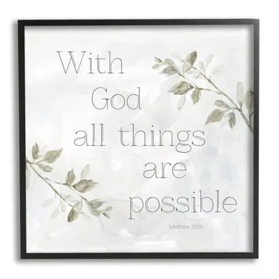 Stupell Industries With God All Things Possible Floral Sprig Religious Phrase By Carol Robinson - Floater Frame Textual In Midnight Black Framed Giclee