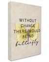 Stupell Industries Without Change There'd Be No Butterfly Quote Vintage Wings Stretched Canvas Wall In Brown