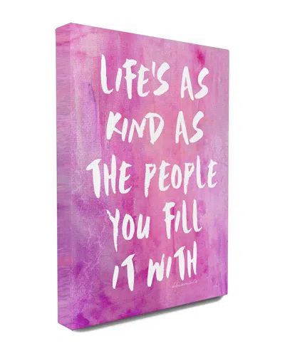 Stupell Life's As Kind As The People You Fill It With Canvas Wall Art By Lulusimonstudio