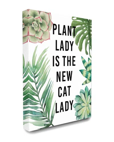 Stupell Plant Lady Is The New Cat Lady With Plants