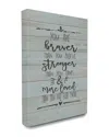 Stupell You Are Braver Stronger And More Loved Canvas Art