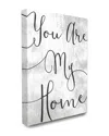 Stupell You Are My Home Cursive Typography