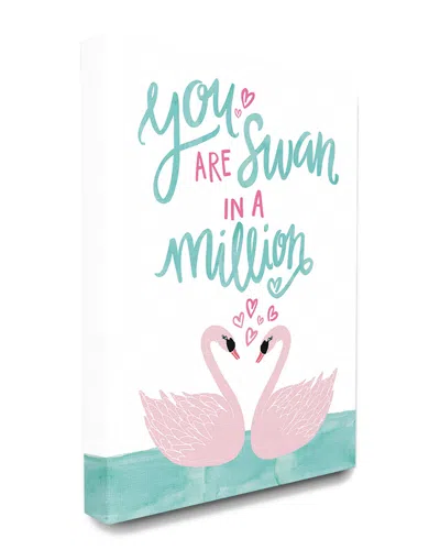 Stupell You Are Swan In A Million