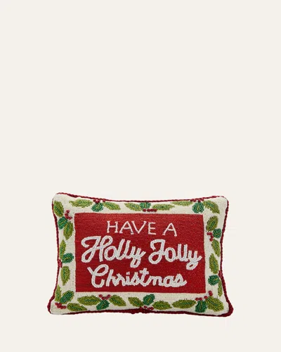 Sudha Pennathur Have A Holly Jolly Christmas Pillow In Red
